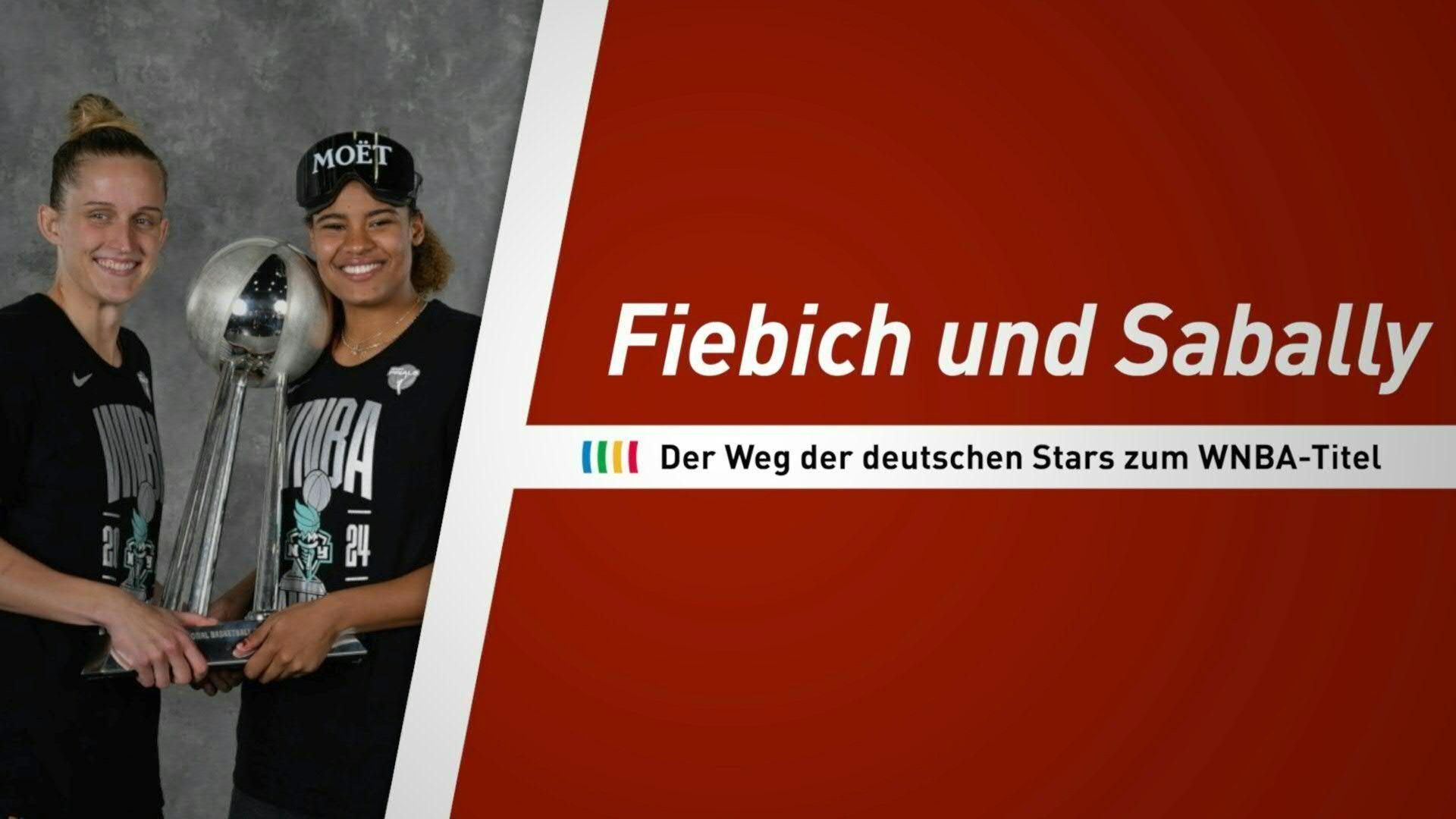 Fiebich und Sabally: Der Weg der deutschen Stars zum WNBA-Titel