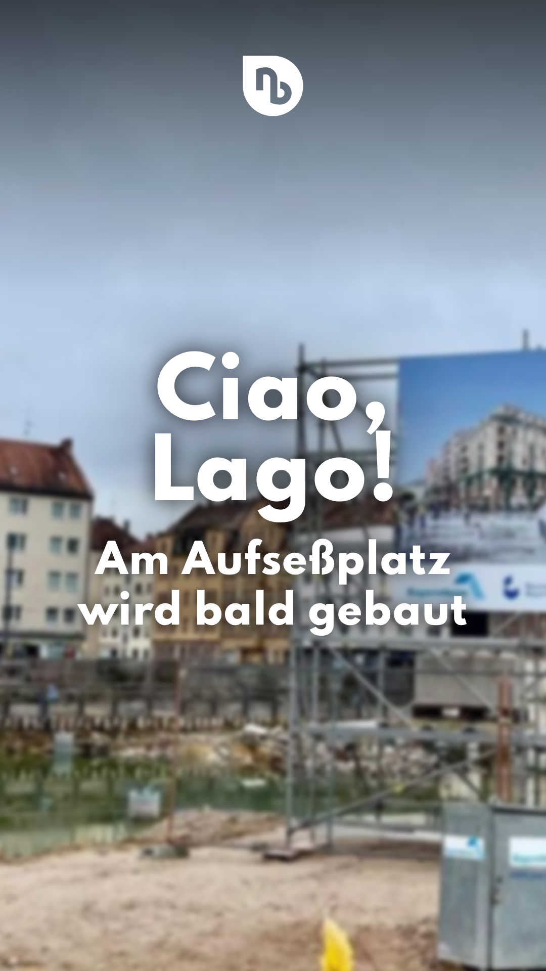 Video: Ciao, Lago di Aufseß! In der Nürnberger Südstadt wird bald gebaut