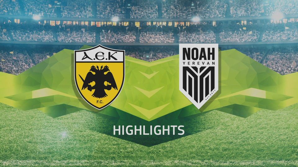 7 / 10: AEK - Νοα 1-0 |HIGHLIGHTS