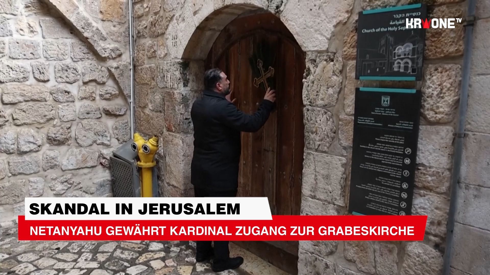 Video: Netanyahu gewährt Kardinal Zugang zur Grabeskirche