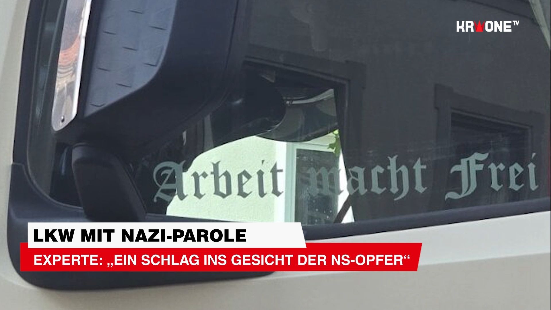 Video: Lkw mit Nazi-Parole ++ Experte: „Ein Schlag ins Gesicht der NS-Opfer“