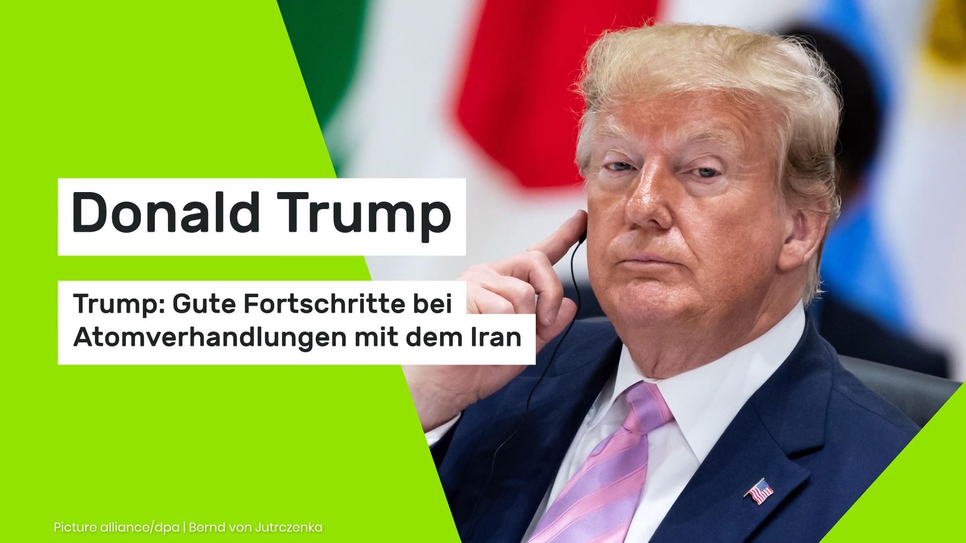 Video: Donald Trump: Trump: Gute Fortschritte bei Atomverhandlungen mit dem Iran