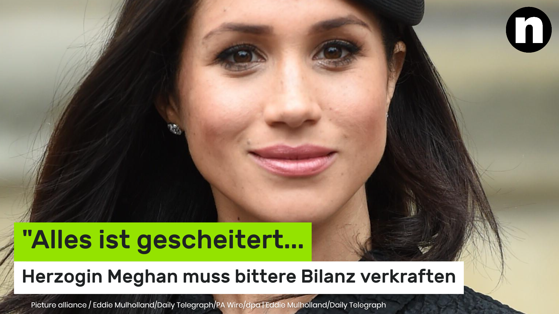 Video: Meghan Markle mit "As Ever": "Alles ist gescheitert..." Herzogin Meghan muss bittere Bilanz verkraften