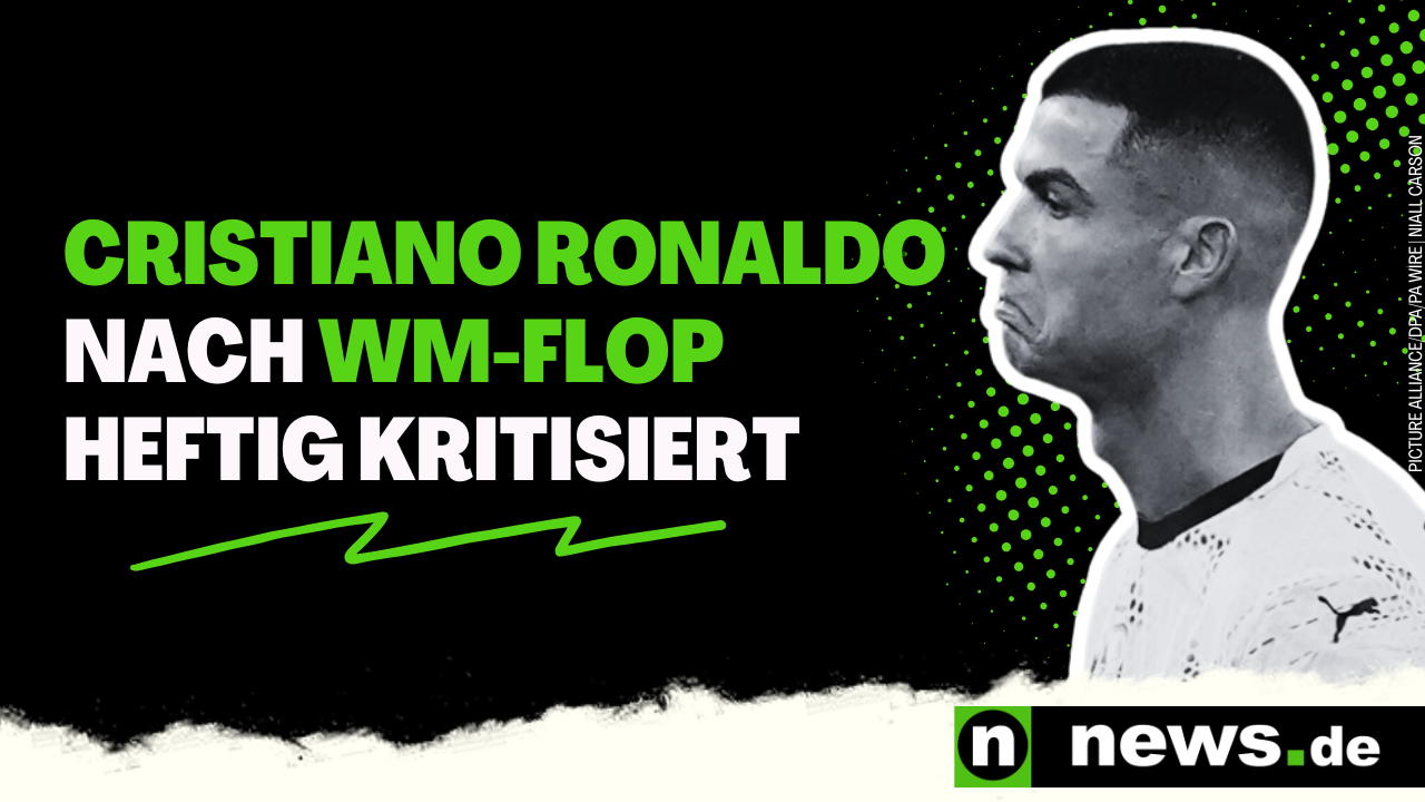 Video: Cristiano Ronaldo: "Der Mann hat es nicht mehr drauf!" CR7 nach WM-Flop gnadenlos abgewatscht