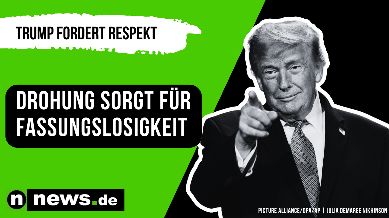 Video: Donald Trump: US-Präsident fordert Respekt - Drohung sorgt für Fassungslosigkeit