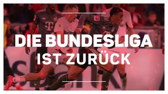 Die Bundesliga ist zurück! Das erwartet uns 2025