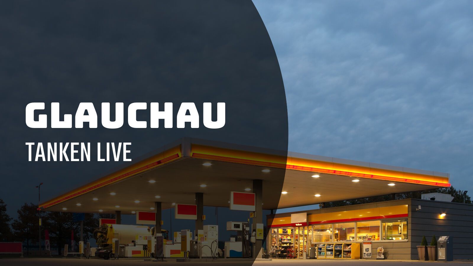 Glauchau - Tanken Live