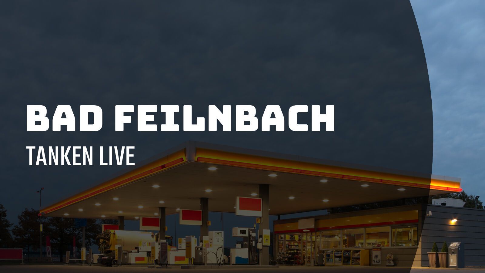 Bad Feilnbach - Tanken Live