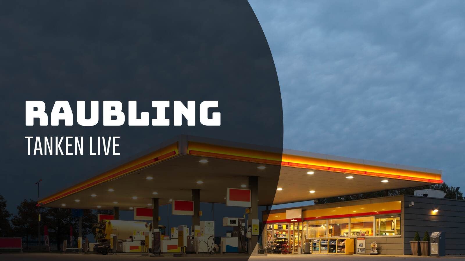 Raubling-Tanken-Live