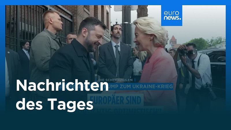 Nachrichten des Tages | 19. August 2025 – Abendausgabe