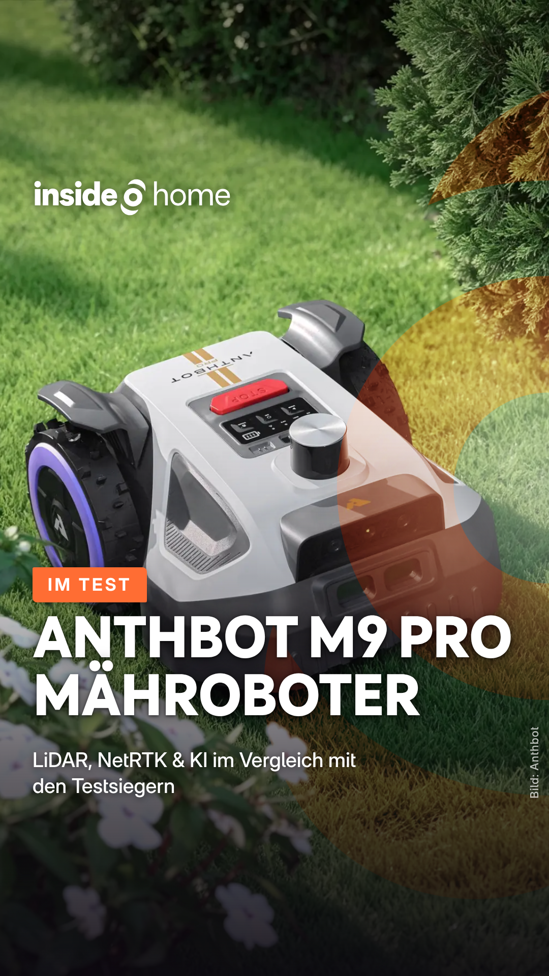 Video: Vier statt zwei Sensoren: Der neue Anthbot M9 Pro will Mähroboter-Größen wie Mammotion und Navimow das Fürchten lehren.